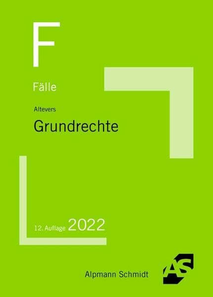 Fälle Grundrechte (Klausurfälle)