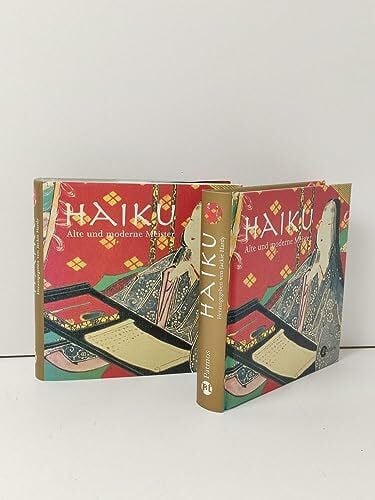 Haiku: Alte und moderne Meister