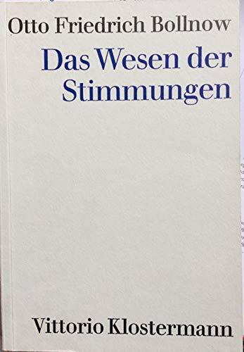 Das Wesen der Stimmungen