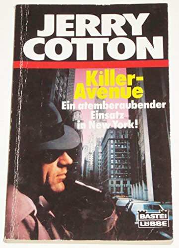 Killer-Avenue (Jerry Cotton. Bastei Lübbe Taschenbücher)