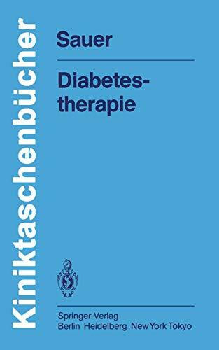 Diabetestherapie (Kliniktaschenbücher)