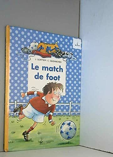 Le match de foot