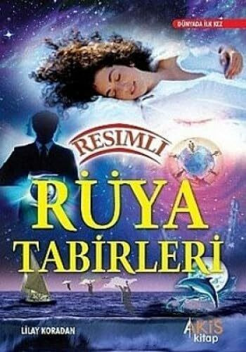 RESİMLİ RÜYA TABİRLERİ