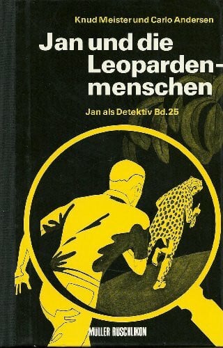 Jan und die Leopardenmenschen