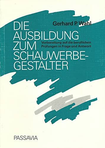 Die Ausbildung zum Schauwerbegestalter