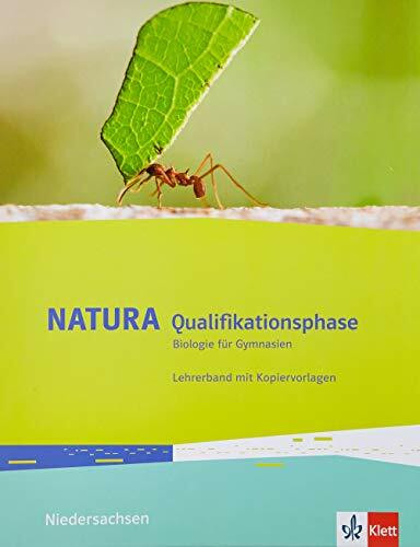 Natura Biologie Qualifikationsphase. Ausgabe Niedersachsen ab 2018. Lehrerband mit DVD-ROM Klassen 1