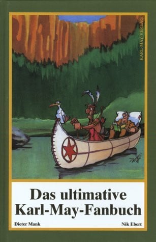 Das ultimative Karl-May-Fanbuch