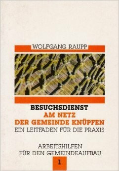 Besuchsdienst - am Netz der Gemeinde knüpfen. Ein Leitfaden für die Praxis