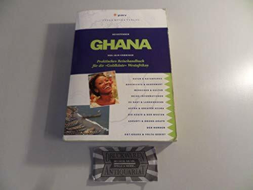 Ghana: Praktisches Reisehandbuch für die 'Goldküste' Westafrikas (Peter Meyer Reiseführer / Landeskunde + Reisepraxis)