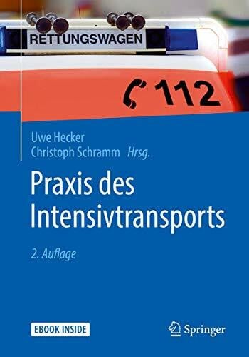 Praxis des Intensivtransports: Mit E-Book