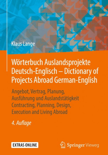 Wörterbuch Auslandsprojekte Deutsch-Englisch - Dictionary of Projects Abroad / German-English