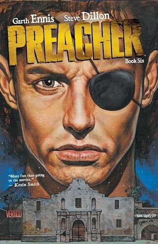 Preacher Book Six (Preacher, 6, Band 6)