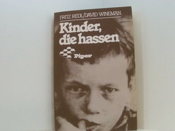 Kinder, die hassen. Auflösung und Zusammenbruch der Selbstkontrolle