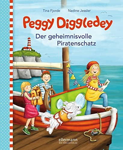 Peggy Diggledey. Der geheimnisvolle Piratenschatz