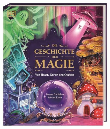 Die Geschichte der Magie: Von Hexen, Runen und Orakeln. Zaubersprüche, Fabelwesen und rätselhafte Phänomene: Eine Reise durch die Welt der Märchen, Legenden und Wunder. Für Kinder ab 8 Jahren - Bild 6
