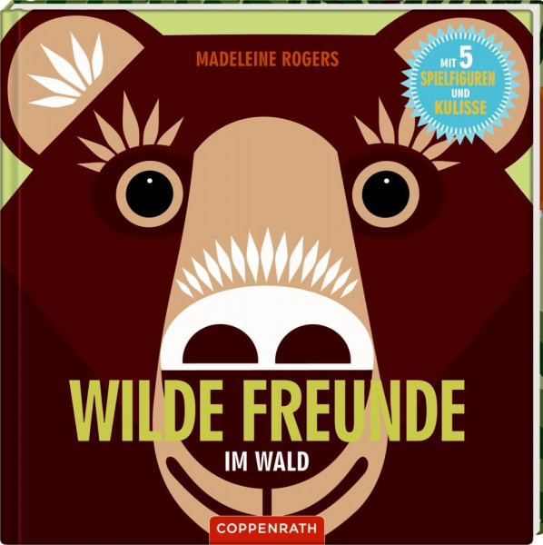 Wilde Freunde. Im Wald