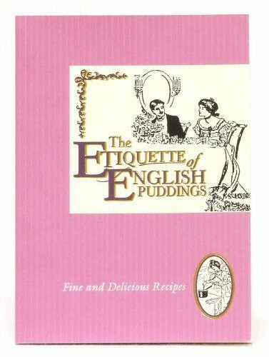 Etiquette of English Puddings (Etiquette Collection S.)