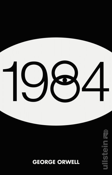 1984: Der dystopische Klassiker und SPIEGEL-Bestseller mit einem Nachwort von Daniel Kehlmann