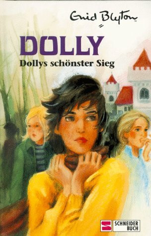 Dolly 16. Dollys schönster Sieg. RSR. ( Ab 10 J.)