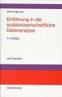 Einführung in die sozialwissenschaftliche Datenanalyse