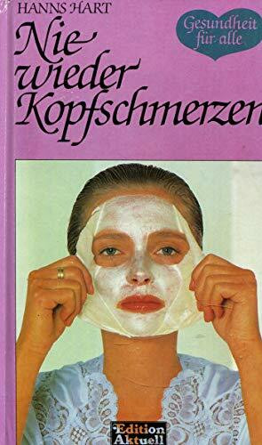 Nie wieder Kopfschmerzen