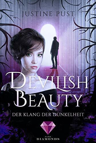 Devilish Beauty 2: Der Klang der Dunkelheit: Dämonischer Fantasy-Liebesroman, in dem eine schlagfertige Heldin zwischen Himmel und Hölle steht (2)