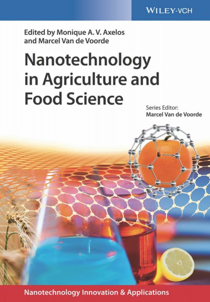 Nanotechnology in Agriculture and Food Science (Nanotechnology Innovation & Applications)