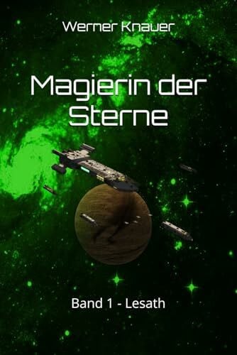 Magierin der Sterne: Band 1
