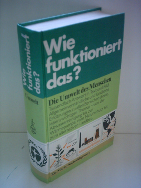 Wie funktioniert das? / Die Umwelt des Menschen
