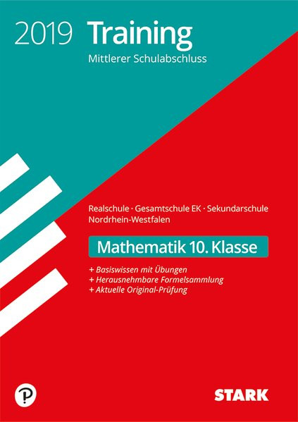 STARK Training Mittlerer Schulabschluss Realschule / Gesamtschule EK / Sekundarschule NRW 2019 - Mat