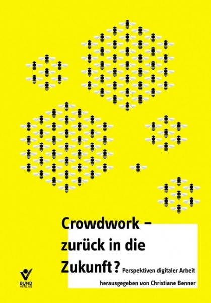 Crowd Work - zurück in die Zukunft