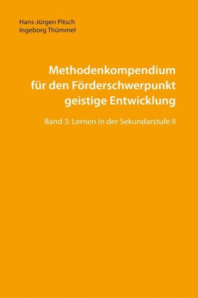 Methodenkompendium für den Förderschwerpunkt geistige Entwicklung