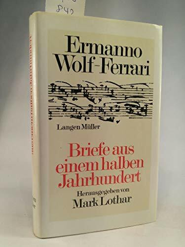 Briefe aus einem halben Jahrhundert