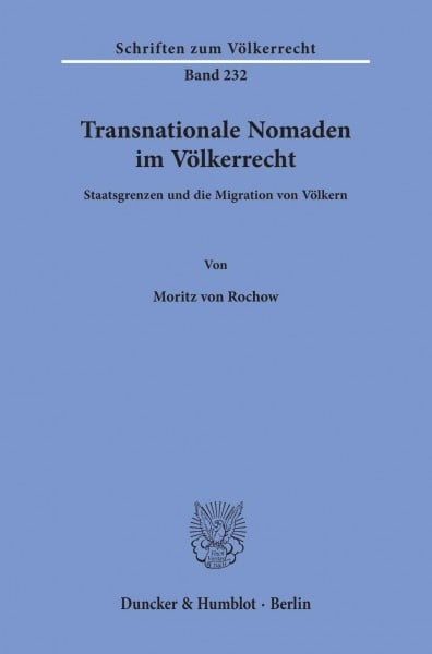 Transnationale Nomaden im Völkerrecht.