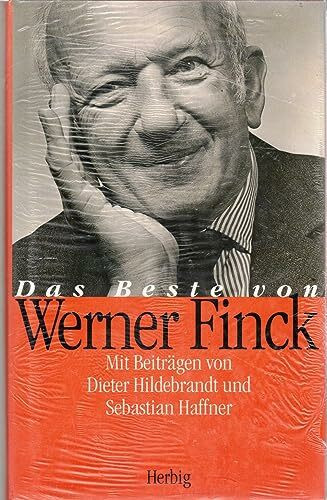 Das Beste von Werner Finck. Ein humoristischer Glossar zur Zeitgeschichte: Zum 100. Geburtstag