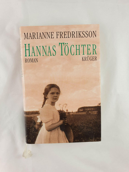 Hannas Töchter: Roman