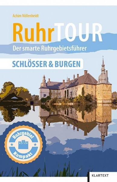 RuhrTOUR Schlösser & Burgen