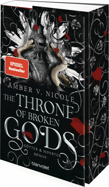 The Throne of Broken Gods - Götter und Monster 2: Roman - Die auf TikTok gehypte Dark-Romantasy endlich auf Deutsch!
