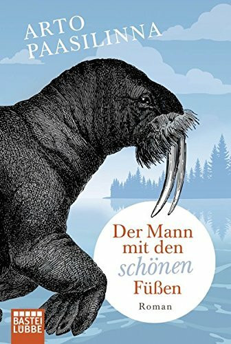 Der Mann mit den schönen Füßen: Roman