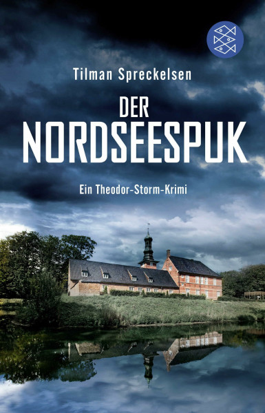 Der Nordseespuk: Ein Theodor-Storm-Krimi