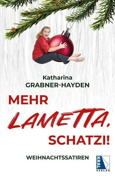Mehr LAMETTA, Schatzi!: Weihnachtssatiren