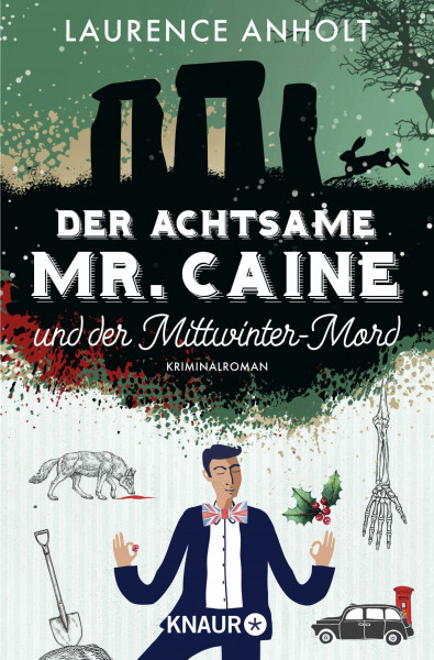 Der achtsame Mr. Caine und der Mittwinter-Mord: Kriminalroman (Vincent Caine ermittelt, Band 3)