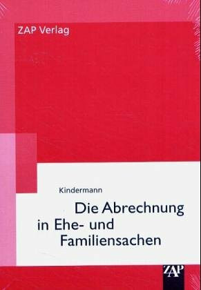 Die Abrechnung in Ehe- und Familiensachen