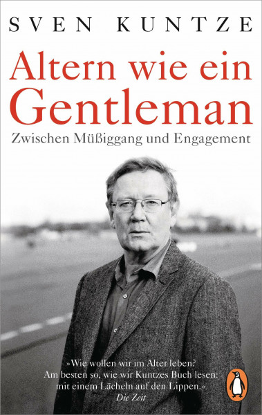Altern wie ein Gentleman: Zwischen Müßiggang und Engagement -