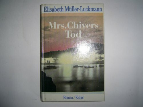 Mrs. Chivers' Tod