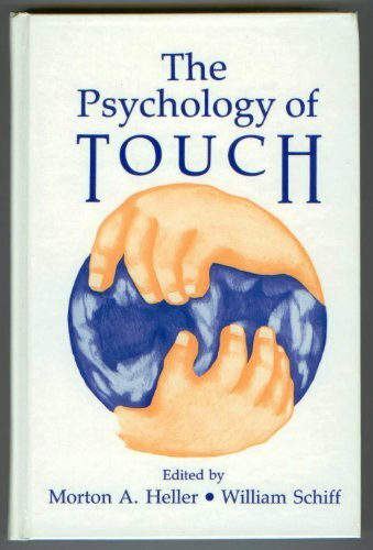 The Psychology of Touch