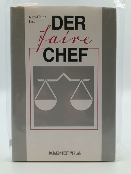 Der faire Chef: Der Dialog Vorgesetzter - Mitarbeiter (Edition Manager)