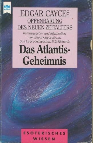 Edgar Cayces Offenbarung des neuen Zeitalters, Das Atlantis-Geheimnis