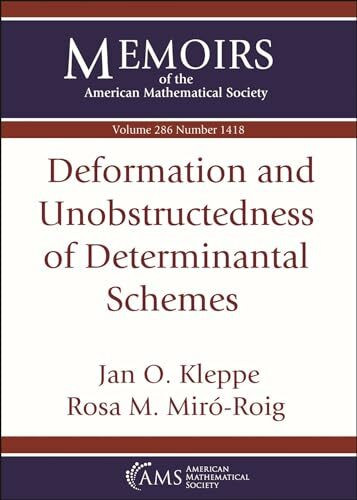 Deformation and Unobstructedness of Determinantal Schemes (Memoirs of the American Mathematical Society)