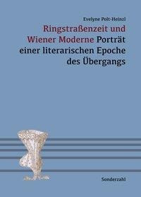 Ringstraßenzeit und Wiener Moderne
